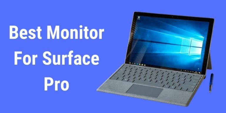 Best Monitor For Surface Pro